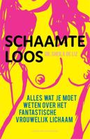 Schaamteloos - Sheila de Liz - Paperback (9789464040012)