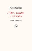 Mens worden is een kunst - Rob Riemen - ebook - thumbnail