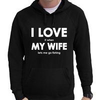 I love it when my wife lets me go fishing cadeau hoodie zwart heren - thumbnail