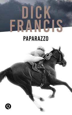 Paparazzo - Dick Francis - eBook (9789021402673)