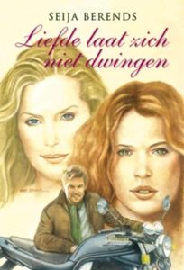 Liefde laat zich niet dwingen - Seija Berends - ebook