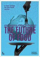 The future of food - Jorg Snoeck, Stefan Van Rompaey - ebook