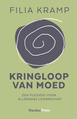 Kringloop van Moed - Filia Kramp - eBook (9789492004840)
