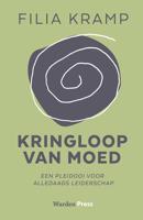 Kringloop van Moed - Filia Kramp - eBook (9789492004840)