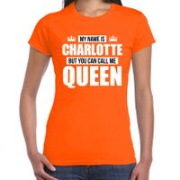 Naam cadeau t-shirt my name is Charlotte - but you can call me Queen oranje voor dames - thumbnail