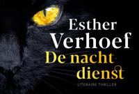 De nachtdienst - Esther Verhoef - Dwarsligger (9789049808754)