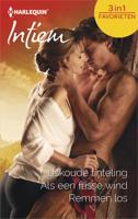 IJskoude tinteling ; Als een frisse wind ; Remmen los - Kimberly Rave, Jill Shalvis, Liz Jarrett - ebook