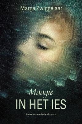 Maagie in het ies - Marga Zwiggelaar - Paperback (9789065092496)