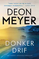 Donkerdrif - Deon Meyer - ebook