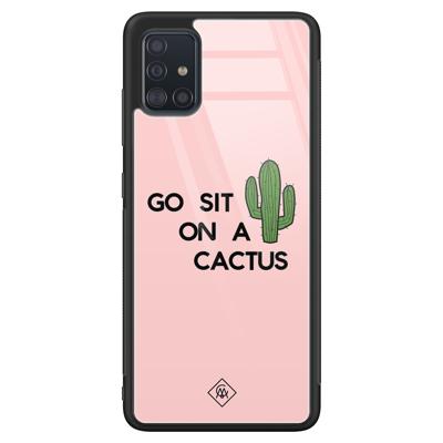 Samsung Galaxy A51 glazen hardcase - Go sit on a cactus