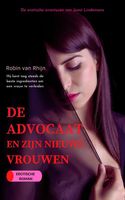 De advocaat en zijn nieuwe vrouwen - II - Robin Van Rheijn - ebook