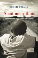 Nooit meer thuis - Annelies D'Hulster - ebook