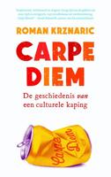 Carpe diem - Roman Krznaric - eBook (9789025905149)