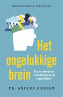 Het ongelukkige brein - Anders Hansen - eBook (9789044934380)