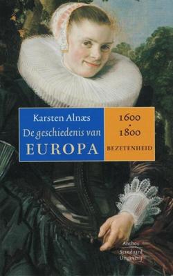 Geschiedenis van Europa 1600-1800 - Karsten Alnaes - eBook (9789026324017)