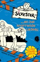 Silvester... en het knorrende cadeau - Willeke Brouwer - eBook (9789026622465)