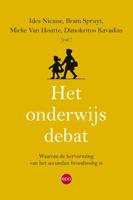 Het onderwijsdebat - Bram Spruyt, Ides Nicaise, Mieke van Houtte - eBook (9789491297809)