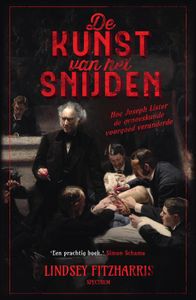 De kunst van het snijden - Lindsey Fitzharris - ebook