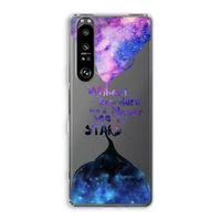 Stars quote: Sony Xperia 1 III Transparant Hoesje