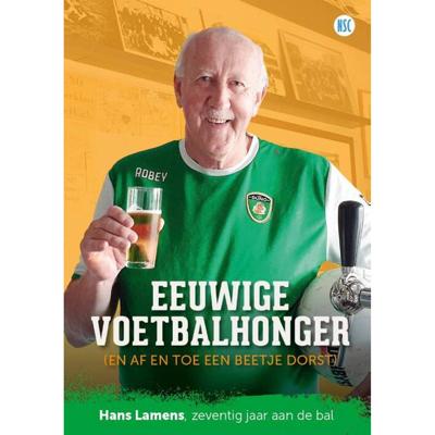 Eeuwige Voetbalhonger (En Af En Toe Een Beetje Dorst)