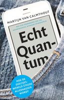 Echt quantum - Martijn van Calmthout - ebook