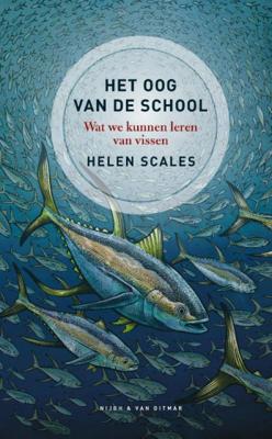 Helen  Scales Het oog van de school
