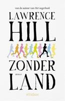 Lawrence  Hill Zonder land
