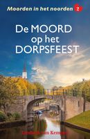 De moord op het dorpsfeest - Liesbeth van Kempen - ebook