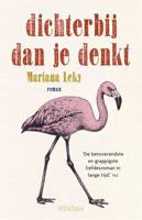 Dichterbij dan je denkt - Mariana Leky - Paperback (9789046824696)