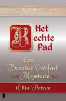 Het rechte pad - Ellis Peters - Paperback (9789022565964)