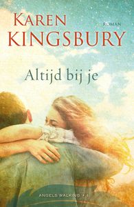 Altijd bij je - Karen Kingsbury - ebook