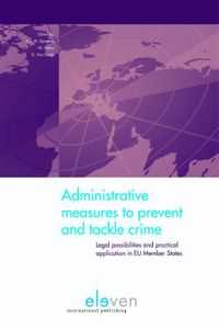 Adminstrative measures to prevent and tackle crime - - ebook