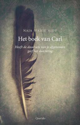 Naja Marie Aidt Het boek van Carl Naja Marie Aidt Het boek van Carl