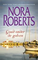 Goud onder de golven - Nora Roberts - ebook