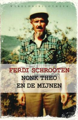 Nonk Theo en de mijnen - Ferdi Schrooten - eBook (9789028441606)