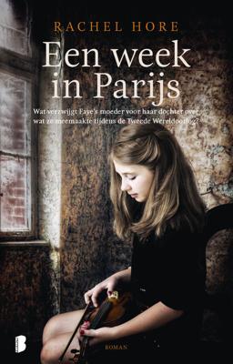 Een week in Parijs - Rachel Hore - eBook (9789402303957) Een week in Parijs - Rachel Hore - eBook (9789402303957)