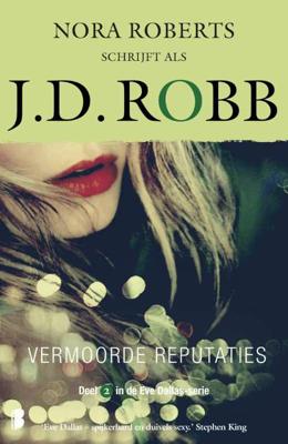 Vermoorde reputaties - J.D. Robb - Paperback (9789022586990)
