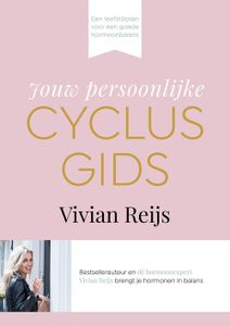 Jouw persoonlijke cyclusgids - Vivian Reijs - ebook