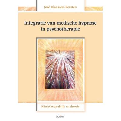 Integratie van medische hypnose in psychotherapie - (ISBN:9789044137804) Integratie van medische hypnose in psychotherapie - (ISBN:9789044137804)