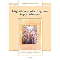 Integratie van medische hypnose in psychotherapie - (ISBN:9789044137804)