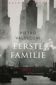 Eerste familie - Pietro Valsecchi - ebook