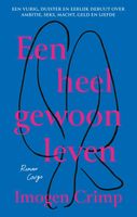 Een heel gewoon leven - Imogen Crimp - ebook - thumbnail