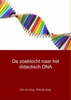 De zoektocht naar het didactisch DNA - Rob de Jong, Kim de Jong - ebook - thumbnail