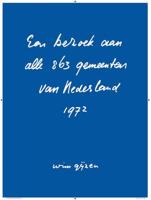 Een bezoek aan alle 863 gemeenten van Nederland - 1972 - Wim Gijzen - Paperback (9789062169832)