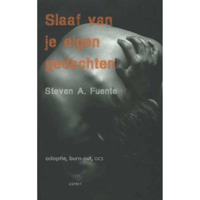 Slaaf Van Je Eigen Gedachten