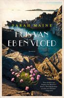 Huis van eb en vloed - Sarah Maine - ebook