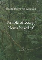 Temple of Zong? Never heard of. - Ewout Storm van Leeuwen - ebook