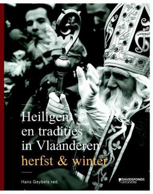 Heiligen en tradities in Vlaanderen - Hardcover (9789059084988)