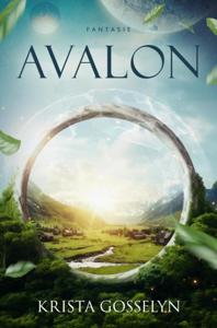 Avalon - Krista Gosselyn - ebook