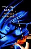 Koningin van de nacht - Yvonne Keuls - eBook (9789041425287)